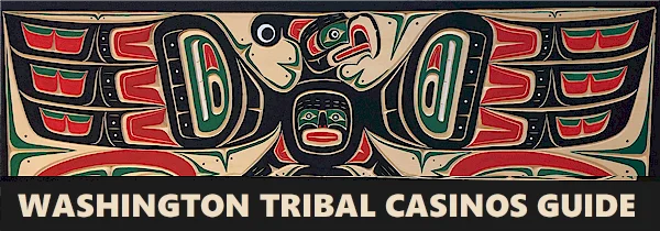 Washington Tribal Casinos Guide