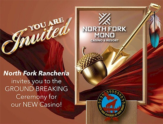 North Fork Mono Casino Groundbreaking Invitation